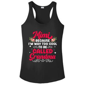 Mimi Too Cool To Called Grandma Mothers Day Grandmother Ladies PosiCharge Competitor Racerback Tank