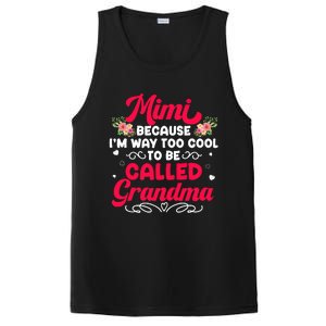 Mimi Too Cool To Called Grandma Mothers Day Grandmother PosiCharge Competitor Tank