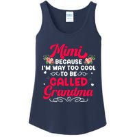 Mimi Too Cool To Called Grandma Mothers Day Grandmother Ladies Essential Tank