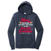 Mimi Too Cool To Called Grandma Mothers Day Grandmother Women's Pullover Hoodie