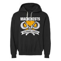 Machinist Tolerance CNC Machine Operator Machining Garment-Dyed Fleece Hoodie