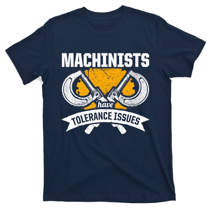 Machinist Tolerance CNC Machine Operator Machining T-Shirt