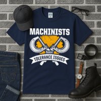 Machinist Tolerance CNC Machine Operator Machining Tall T-Shirt