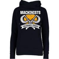 Machinist Tolerance CNC Machine Operator Machining Womens Funnel Neck Pullover Hood