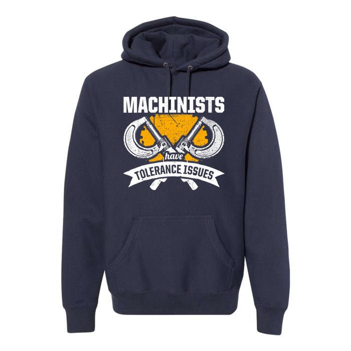 Machinist Tolerance CNC Machine Operator Machining Premium Hoodie