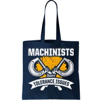 Machinist Tolerance CNC Machine Operator Machining Tote Bag