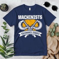 Machinist Tolerance CNC Machine Operator Machining Premium T-Shirt