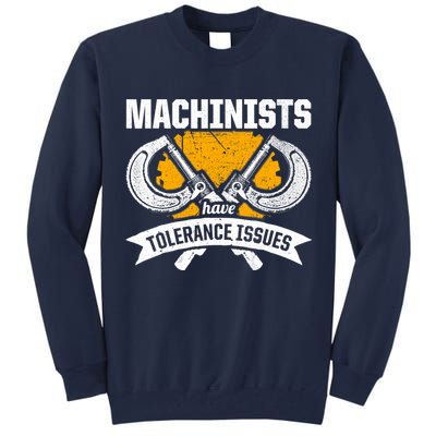 Machinist Tolerance CNC Machine Operator Machining Tall Sweatshirt