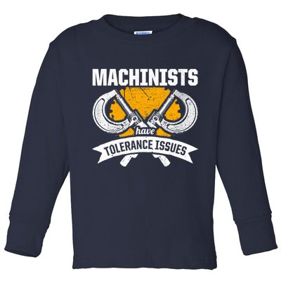 Machinist Tolerance CNC Machine Operator Machining Toddler Long Sleeve Shirt