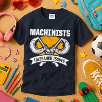 Machinist Tolerance CNC Machine Operator Machining Kids T-Shirt