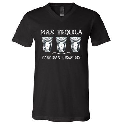 Mas Tequila Cabo San Lucas Mx Funny Travel V-Neck T-Shirt