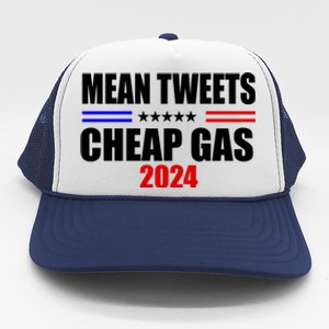 Mean Tweets Cheap Gas 2024 Election Trucker Hat