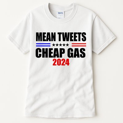 Mean Tweets Cheap Gas 2024 Election Tall T-Shirt