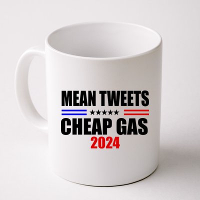 Mean Tweets Cheap Gas 2024 Election Mug