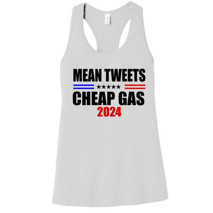 Mean Tweets Cheap Gas 2024 Election Women's Racerback Tank