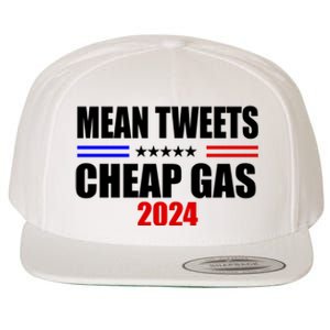 Mean Tweets Cheap Gas 2024 Election Wool Snapback Cap