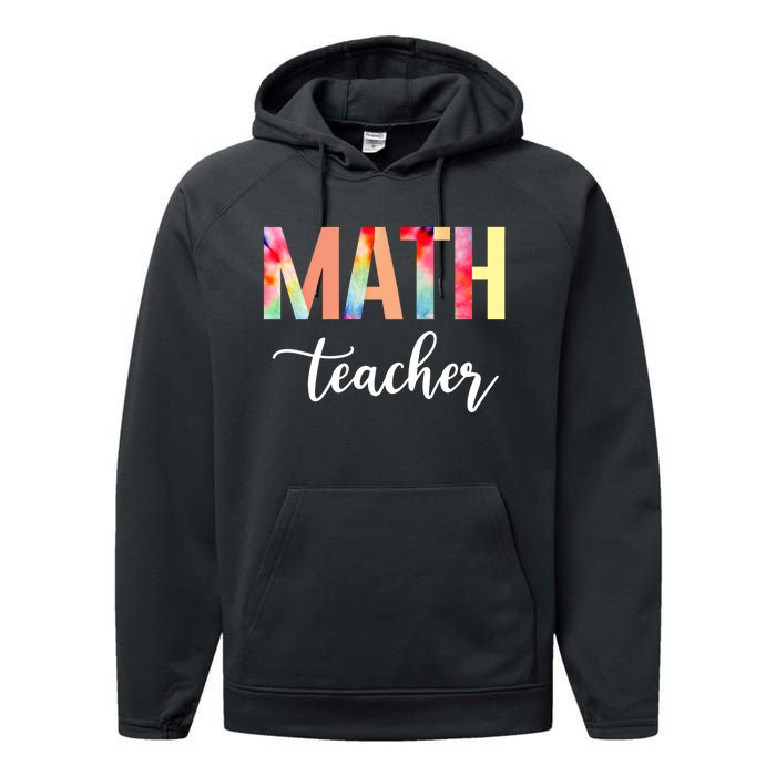 Math Teacher Cute Tie Dye Funny First Day Back To School Great Gift Performance Fleece Hoodie