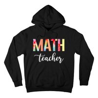 Math Teacher Cute Tie Dye Funny First Day Back To School Great Gift Hoodie