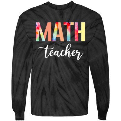 Math Teacher Cute Tie Dye Funny First Day Back To School Great Gift Tie-Dye Long Sleeve Shirt