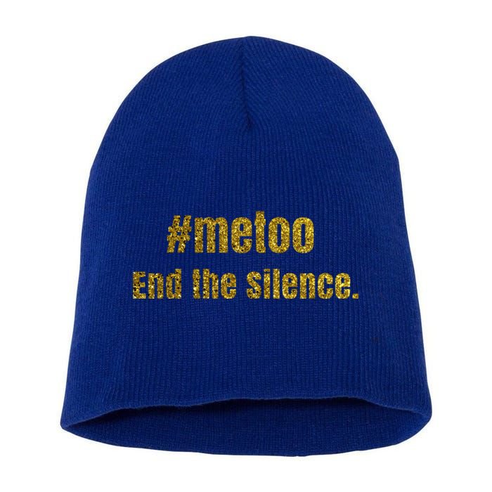 Me Too Cute Gift Sexual Harasst Assault Awareness #Metoo Gift Short Acrylic Beanie