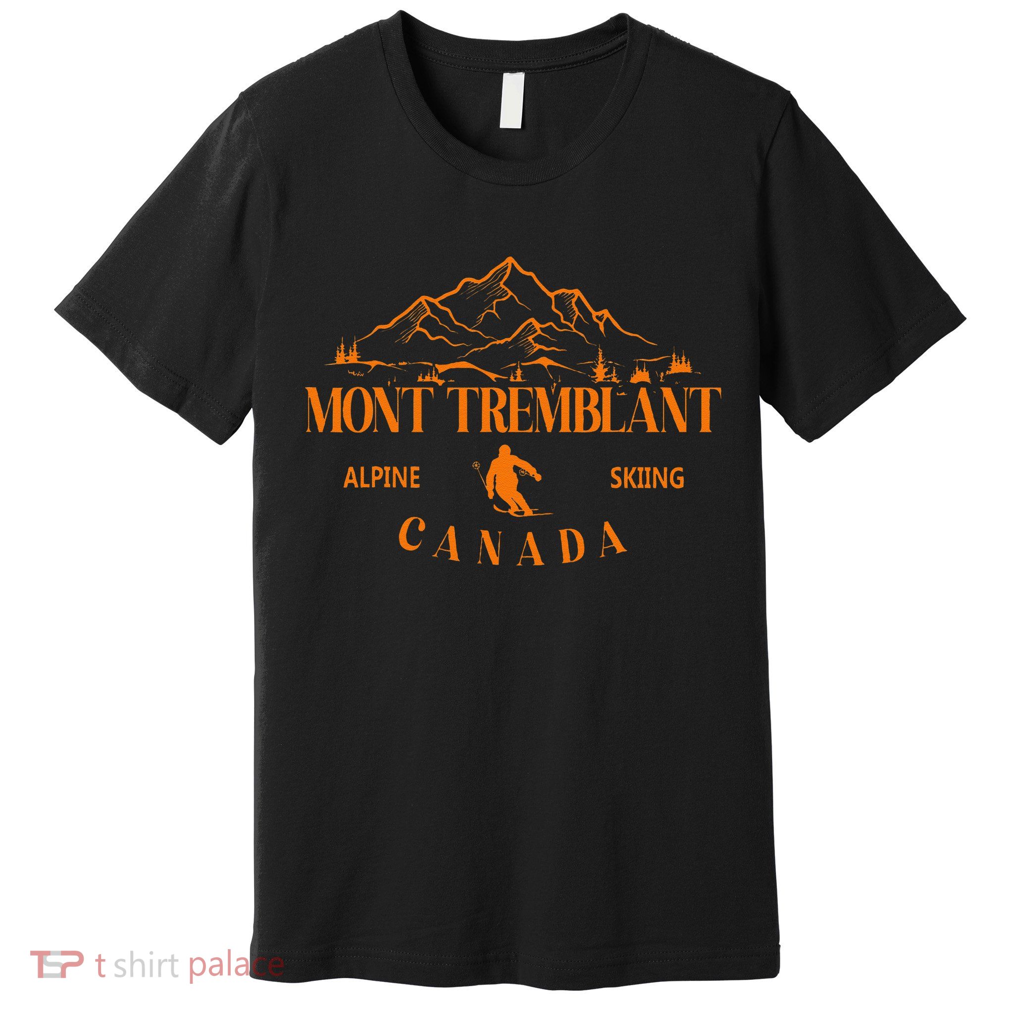 Mont Tremblant Canada Ski Resort Quebec Skiing Souvenir Premium T-Shirt