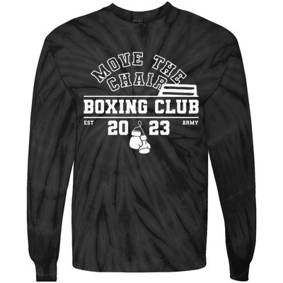 Move The Chair Boxing Club Funny K Pop Fan Joke Tie-Dye Long Sleeve Shirt