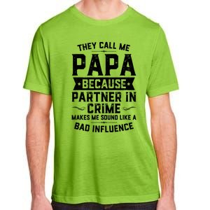 Mens They Call Me Papa Because Partner In Crime Shirt Fathers Day TShirt Adult ChromaSoft Performance T-Shirt