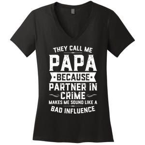 Mens They Call Me Papa Because Partner In Crime Shirt Fathers Day TShirt Women's V-Neck T-Shirt