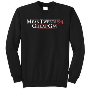 Mean Tweets Cheap Gas 2024 Sweatshirt