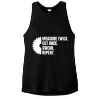Measure Twice Cut Once Swear Repeat Ladies PosiCharge Tri-Blend Wicking Tank