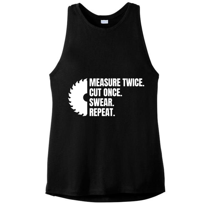 Measure Twice Cut Once Swear Repeat Ladies PosiCharge Tri-Blend Wicking Tank