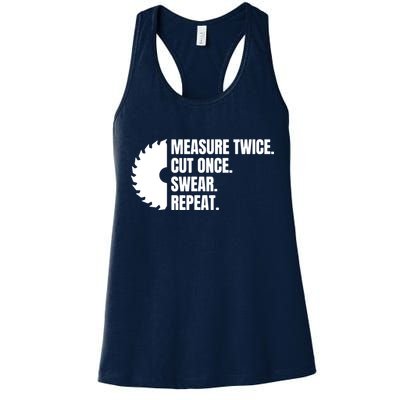 Measure Twice Cut Once Swear Repeat Womens Tank Top