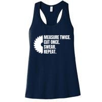 Measure Twice Cut Once Swear Repeat Womens Tank Top