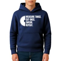 Measure Twice Cut Once Swear Repeat Kids Hoodie