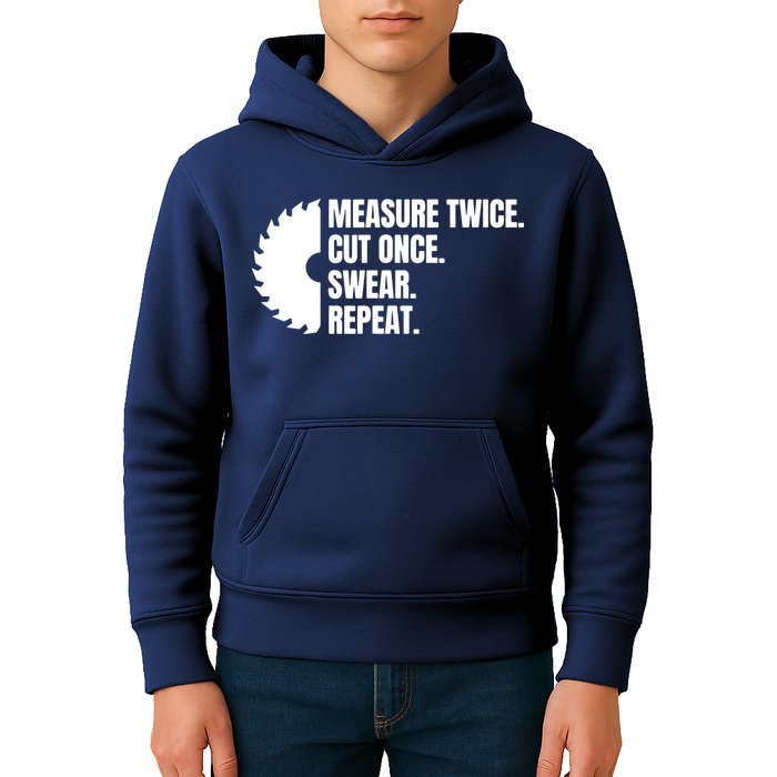 Measure Twice Cut Once Swear Repeat Kids Hoodie