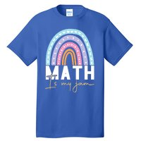 Math Teacher Cute Gift Math Is My Jam Cute Gift Tall T-Shirt