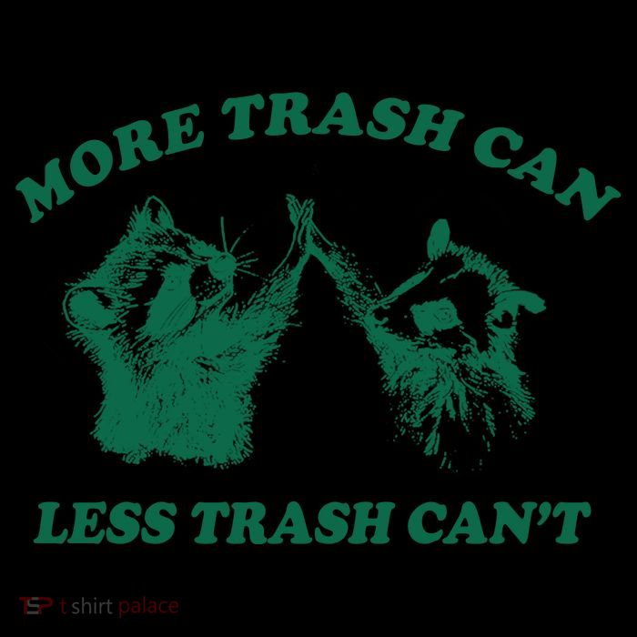 More Trach Can Less Trach CanT Funny Raccoon Zip Tote Bag