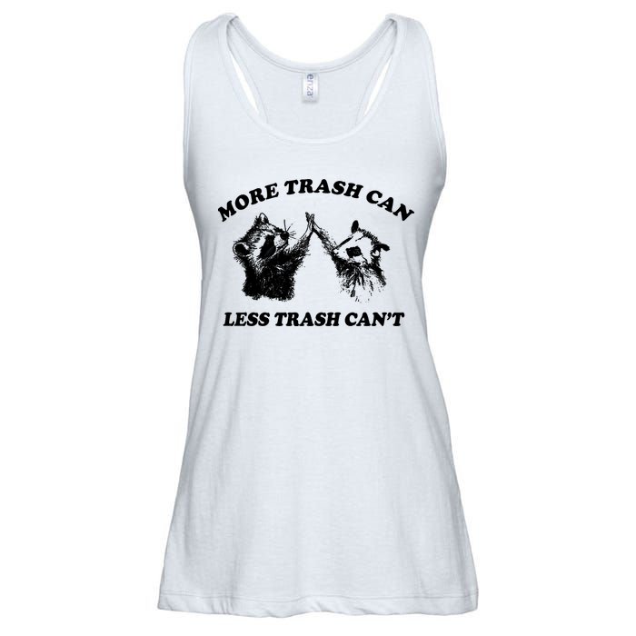 More Trach Can Less Trach CanT Funny Raccoon Ladies Essential Flowy Tank