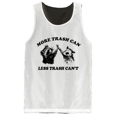 More Trach Can Less Trach CanT Funny Raccoon Mesh Reversible Basketball Jersey Tank