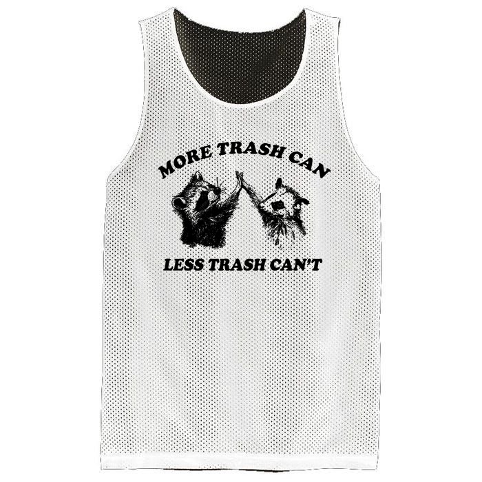 More Trach Can Less Trach CanT Funny Raccoon Mesh Reversible Basketball Jersey Tank