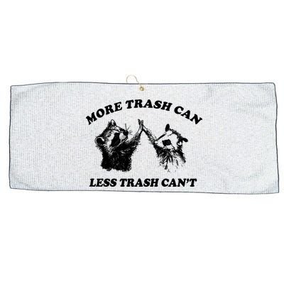 More Trach Can Less Trach CanT Funny Raccoon Large Microfiber Waffle Golf Towel