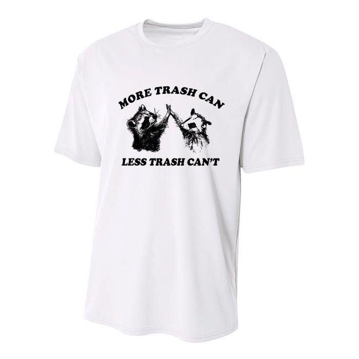 More Trach Can Less Trach CanT Funny Raccoon Youth Performance Sprint T-Shirt