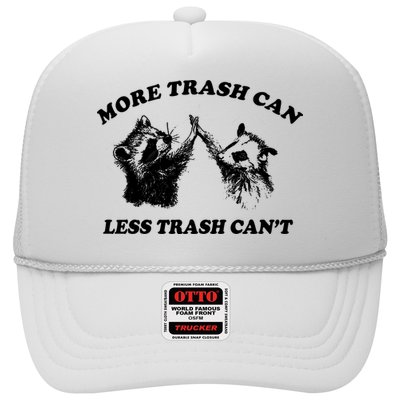More Trach Can Less Trach CanT Funny Raccoon Trucker Hat