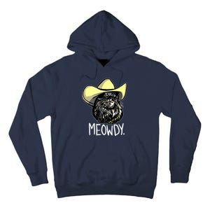 Meowdy Texas Cat Meme Tall Hoodie