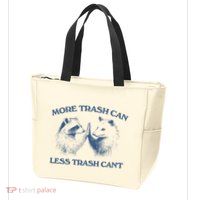 More Trash Can Less Trash CanT Funny Inspiration Zip Tote Bag