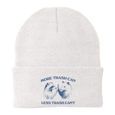 More Trash Can Less Trash CanT Funny Inspiration Beanie
