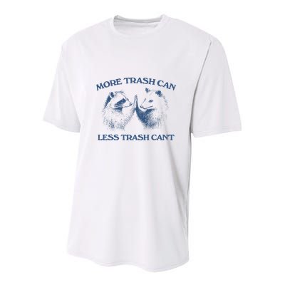 More Trash Can Less Trash CanT Funny Inspiration Youth Performance Sprint T-Shirt