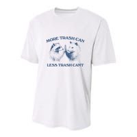 More Trash Can Less Trash CanT Funny Inspiration Youth Performance Sprint T-Shirt
