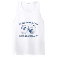 More Trash Can Less Trash CanT Funny Inspiration PosiCharge Competitor Tank