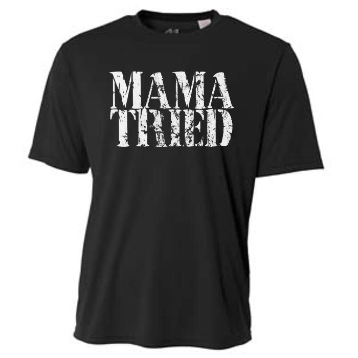 Mama Tried Country Music Lyrics Redneck Men Women Vintage Cooling Performance Crew T-Shirt